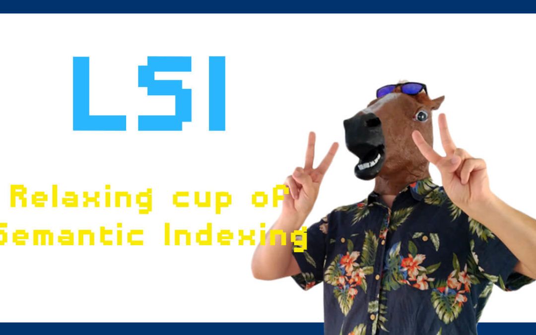 lsi latent semantic indexing seo