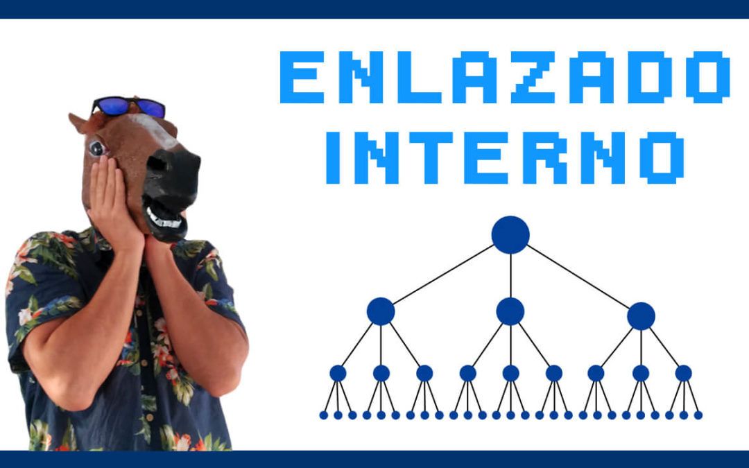 enlazado interno seo interlinking