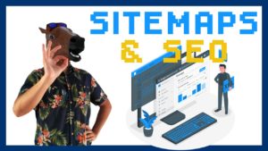 ¿Qué es un Sitemap y para qué Sirve?