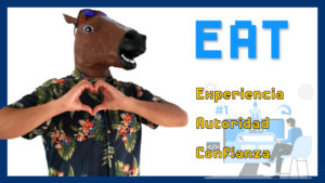 ¿Qué es E-A-T? Por qué es importante en tu ESTRATEGIA SEO