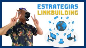 Guía Link Building: Qué es y para qué sirve