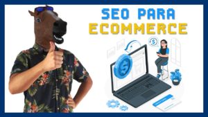 SEO para eCommerce: Cómo posicionar tu tienda online