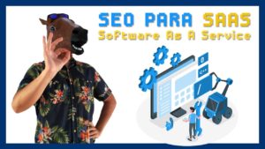 SEO para SaaS: Guía paso a paso para generar resultados