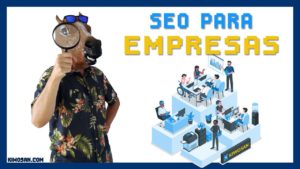 Guía SEO para Empresas (PyMES) en 11 pasos