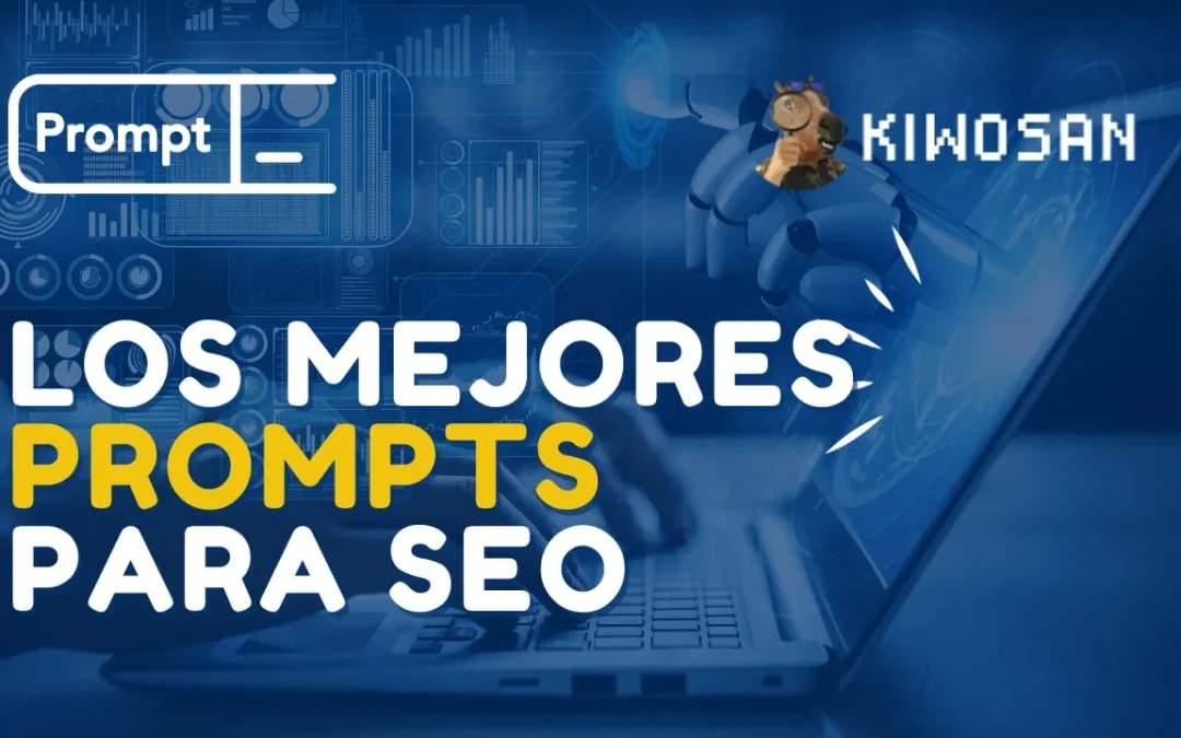 Los 72 mejores prompts de SEO para ChatGPT y otros chats con IA