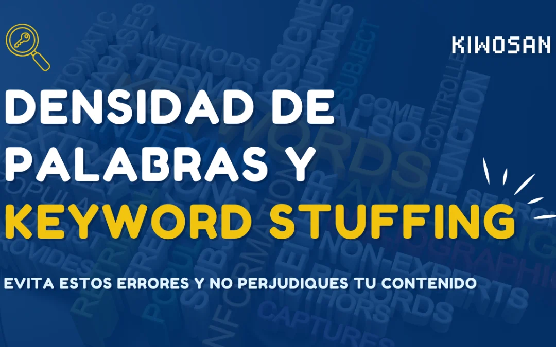 Densidad de palabras clave y cómo evitar el keyword stuffing